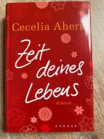 Zeit deines Lebens- Cecilia Ahern- gebraucht Rheinland-Pfalz - Rodalben Vorschau