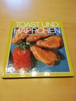 Kochbuch, Toast und Häppchen Bayern - Freyung Vorschau