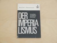 Der Imperialismus Prof. Dr. L. Zimmermann Politik Wirtschaft Schleswig-Holstein - Norderstedt Vorschau