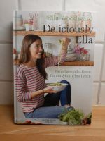 Kochbuch Deliciously Ella Nordwestmecklenburg - Landkreis - Boltenhagen Vorschau