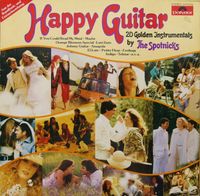 The Spotnicks - Happy Guitar - 12 Zoll LP Nordrhein-Westfalen - Vettweiß Vorschau