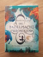 Neues Buch - Die Fabelmacht Chroniken - Flanmende Zeichen Sachsen - Pulsnitz Vorschau