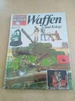 Tessloff Wissen Waffen und Kriege - Band 13 Bayern - Buttenwiesen Vorschau