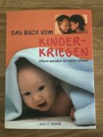 Das Buch vom Kinder kriegen / Kinderwunsch Sachsen - Malschwitz Vorschau