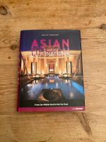 BUCH: Asian Design Destinations ( Ullmann) Bayern - Regensburg Vorschau