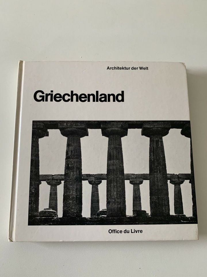 Kunstbuch: Architektur der Welt: Griechenland in München