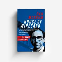 House of Wirecard Taschenbuch von Dan McCrum Nordrhein-Westfalen - Horstmar Vorschau