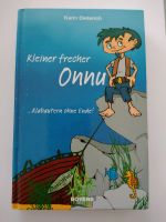 Buch Karin Dieterich Kleiner frecher Onnu - Klabautern ohne Ende! Nordrhein-Westfalen - Espelkamp Vorschau