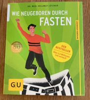 Wie neugeboren durch Fasten Rheinland-Pfalz - Nieder-Olm Vorschau