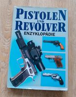 Pistolen und Revolver Enzyklopädie Sachbuch Friedrichshain-Kreuzberg - Friedrichshain Vorschau