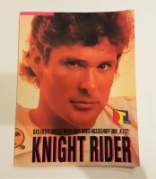 KNIGHT RIDER-Das 1. große Buch über David Hasselhoff und K.I.T.T Hessen - Schenklengsfeld Vorschau