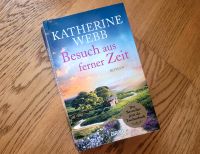 Roman Besuch aus ferner Zeit Katherine Webb Nordrhein-Westfalen - Jüchen Vorschau