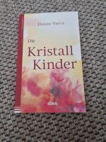 Die Kristallkinder von Doreen Virtue inkl. Gratisversand Bayern - Hof (Saale) Vorschau