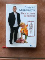 Der kleine Medicus Dietrich Grönemeyer Wissen Körper Krankheit Schleswig-Holstein - Neumünster Vorschau
