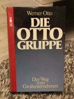 Werner Otto Die Otto Gruppe der Weg zum Großunternehmen Schleswig-Holstein - Seedorf Vorschau