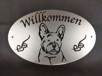 Willkommenschild "Französische Bulldogge" Niedersachsen - Schwarmstedt Vorschau