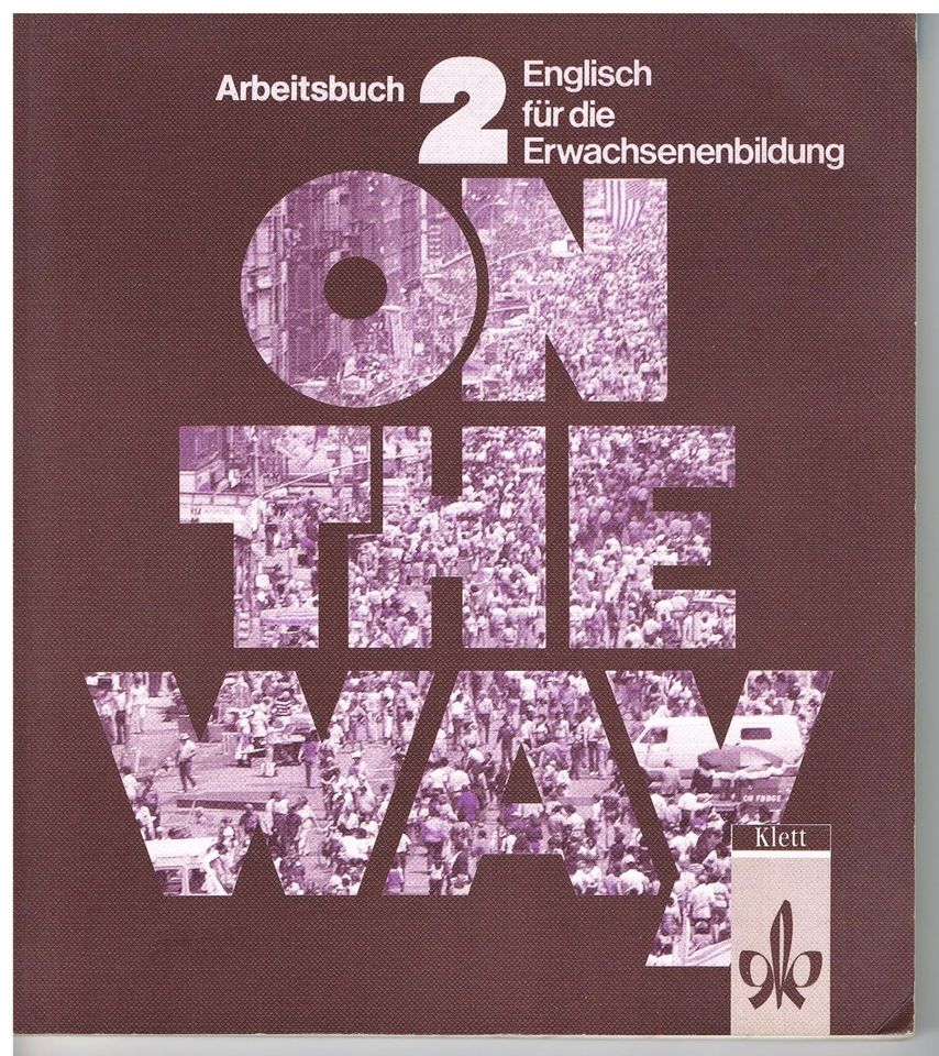 Englisch für die Erwachsenenbildung 4 Bücher On The Way 1 + 2 in Duisburg