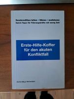 Sonderedition leiten Erste Hilfe für den Konfliktfall Buch Bayern - Karlshuld Vorschau