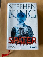 Buch Stephen King „Später „ gelesen Köln - Mülheim Vorschau