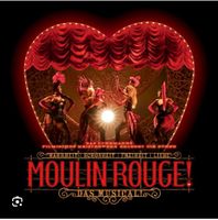 2 Tickets Moulin Rouge Musical Köln  08.03 19:30 Berlin - Pankow Vorschau