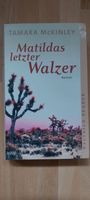 Tamara McKinley, Matildas letzter Walzer Hessen - Großkrotzenburg Vorschau