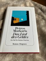 Das Lied des Geldes Petros Markaris Diogenes Nordrhein-Westfalen - Hagen Vorschau