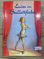 Buch Luisa im Ballettfieber Nordrhein-Westfalen - Langenberg Vorschau