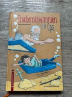 Trockenschwimmen mit Opa - Petra Steckelmann Hessen - Mühlheim am Main Vorschau