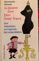 In diesem Sinn Dein Onkel Franz Schleswig-Holstein - Emkendorf Vorschau