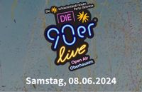 1 x Ticket für 90er Live in Oberhausen 08.06.2024 Nordrhein-Westfalen - Xanten Vorschau