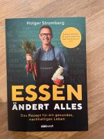 Essen ändert alles, Holger Stromberg NEU! Baden-Württemberg - Heilbronn Vorschau