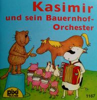 Pixi Buch "Kasimir und sein Bauernhof-Orchester" Stuttgart - Stammheim Vorschau