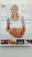 Buch: Schwangerschaft Woche für Woche Frankfurt am Main - Fechenheim Vorschau
