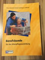 Berufskunde für die Altenpflegeausbildung "Ausbildungsbuch" Bayern - Landshut Vorschau