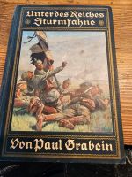 Unter des Reiches Sturmfahne von Paul Gräbern um 1916 Nordrhein-Westfalen - Korschenbroich Vorschau