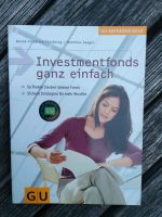 GU - Investmentfonds ganz einfach - B.-F. Thielking / M. Seeger Frankfurt am Main - Heddernheim Vorschau