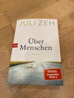 Juli Zeh - Über Menschen Nordrhein-Westfalen - Pulheim Vorschau