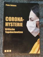 Corona Hysterie, kritische Tagebuchnotizen Berlin - Reinickendorf Vorschau