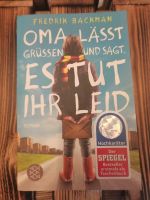 Fredrik Backman - Oma lässt grüßen und sagt, es tut ihr Leid Baden-Württemberg - Sigmaringendorf Vorschau