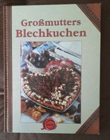 Backbuch/ Großmutters Blechkuchen Bayern - Rechtenbach Vorschau