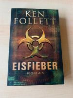 Roman: Eisfieber (Ken Follett) Buch Thriller Nordrhein-Westfalen - Ratingen Vorschau