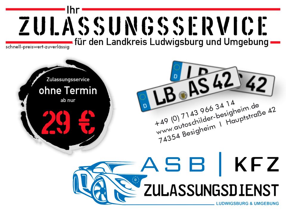 KFZ Zulassungsdienst / KFZ Zulassungsservice für Ludwigsburg in Ludwigsburg