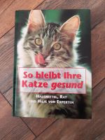 So bleibt ihre Katze Gesund Buch Nordrhein-Westfalen - Wetter (Ruhr) Vorschau