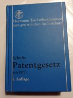 Buch schulte patentgesetz mit epü 6 auflage München - Thalk.Obersendl.-Forsten-Fürstenr.-Solln Vorschau