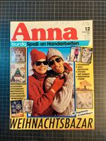 Anna burda - Spaß am Handarbeiten 1987 7 Hefte Nordrhein-Westfalen - Troisdorf Vorschau