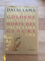 Dalai Lama Goldene Worte des Glücks Niedersachsen - Oldenburg Vorschau