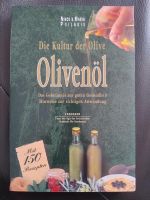 Die Kultur der Olive Olivenöl Psilakis Rezepte Gesundheit Sachsen - Radebeul Vorschau