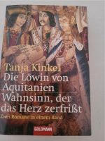 Die Löwin von Aquitanien von Tanja Kinkel Nordrhein-Westfalen - Troisdorf Vorschau