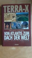 Buch "Terra-X Von Atlantis zum Dach der Welt" Aachen - Eilendorf Vorschau
