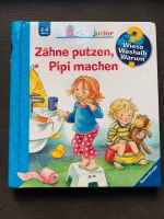 Wieso weshalb warum „Zähne putzen, Pipi machen“ Bayern - Glattbach Unterfr. Vorschau